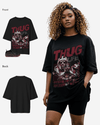 Thug Life Oversized T-Shirt